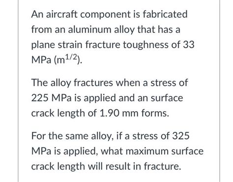 an aircraft component is fabricated from an aluminum|Assignment 6 solutions .